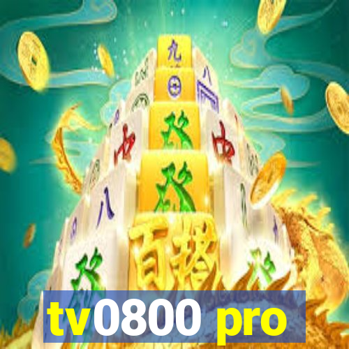 tv0800 pro